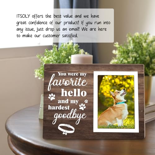 Dog Memorial Picture Frame – You Were My Favorite Hello and My Hardest Goodbye-Dog Sympathy Gift, Wooden Photo Frame Keepsake for Pet Loss,4 x 6In Photo12P041