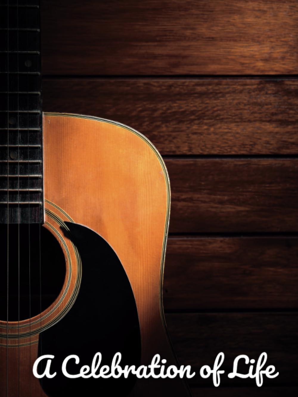 A Celebration of Life: Funeral Guest Book with Guitar Picture Cover
