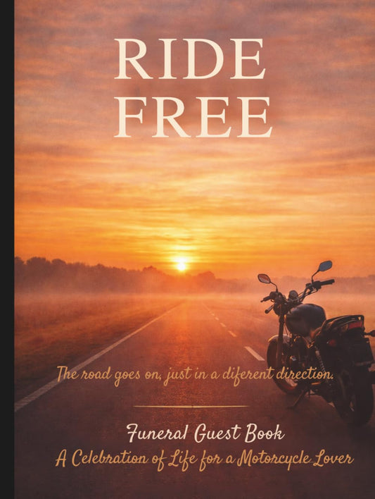Funeral Guest Book: A Celebration of Life for a Motorcycle Lover