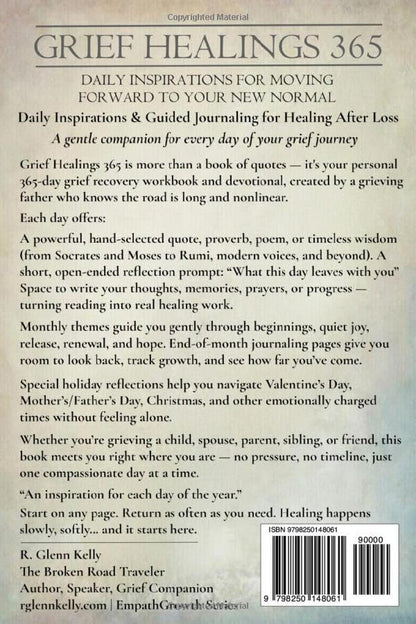 Grief Healings 365: Daily Inspirations for Moving Forward to Your New Normal (The EmpathGrowth Series)