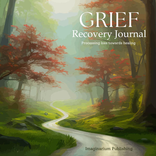 Grief Recovery Journal: Processing loss towards healing