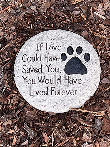 Top Brass Garden Memorial Stepping Stone - If Love Could Have Saved You Would Have Lived Forever