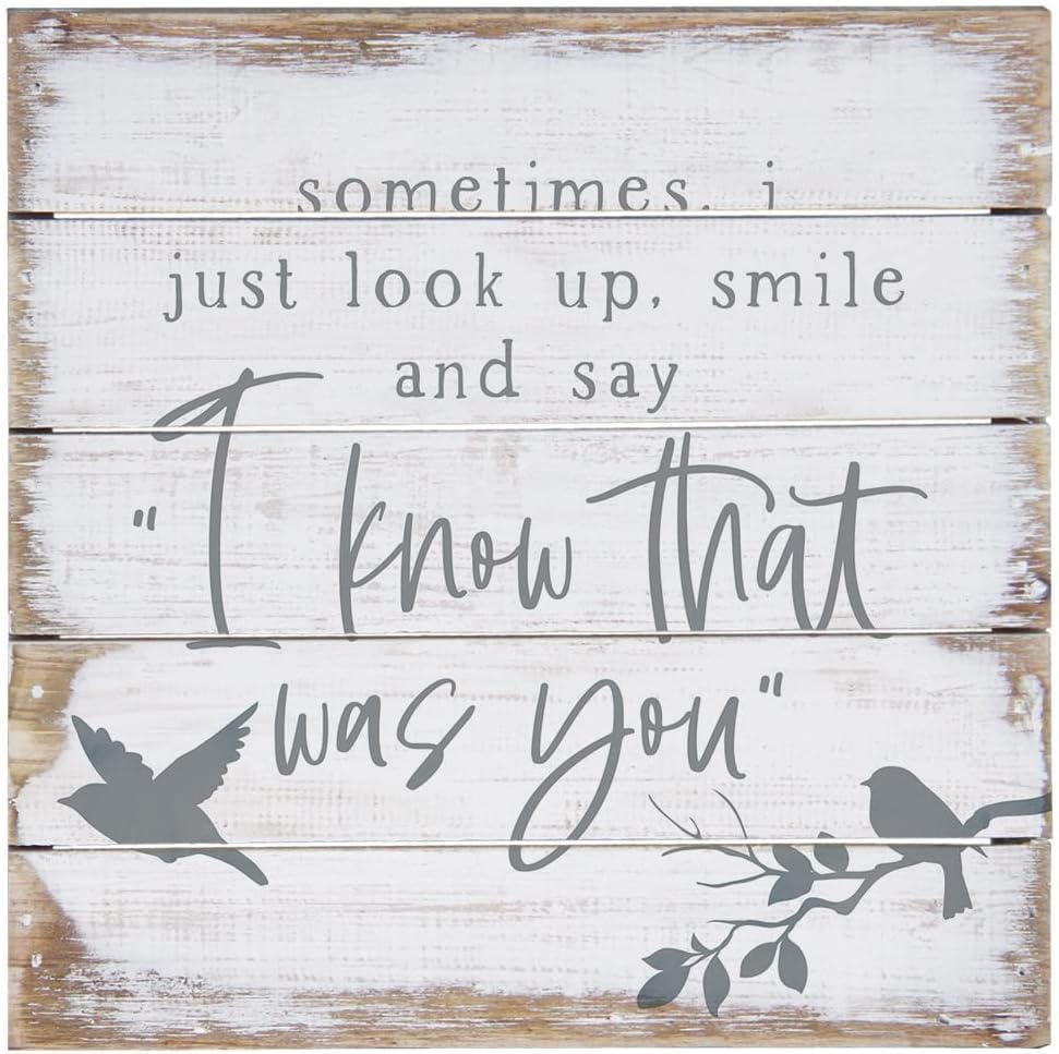Simply Said, INC Perfect Pallet Petites Celebration of Life Sign, I Know That Was You, 8 inch Wood Plaque, Made in USA, PET21468 - color: Know That Was You