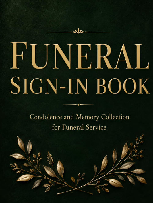 Funeral Sign-In Book: Condolence and Memory Collection for Funeral Service