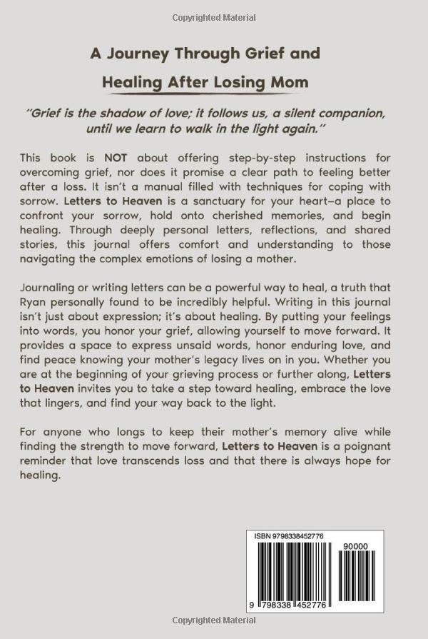 Letters To Heaven: A Grief Journal for Healing and Remembering Mom | Healing Through Heartfelt Letters