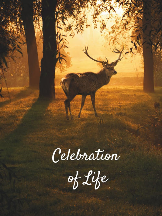 Celebration of Life: Funeral Guest Book (Deer Photo) for Memorial Services and Condolence Messages. Registry Sign in Book with Name and Address Line, Email, Phone, Comments