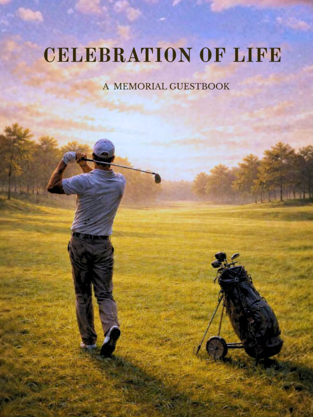 Memorial Guestbook for Golf Lovers: A Celebration of Life and Memories: Keepsake Guest Book with Golf Theme, Memory Pages, and Tribute Sections