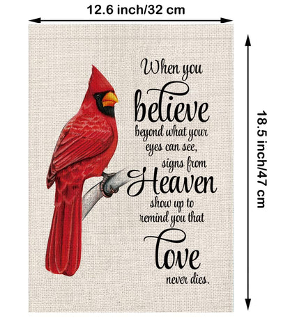 Cardinal Garden Flag Vertical Double Sided Farmhouse Burlap Yard Outdoor Decor 12.5x18 Inch-When you Believe Beyond What Your Eyes Can See Signs From Heaven Show up to Remind You that Love Never Dies